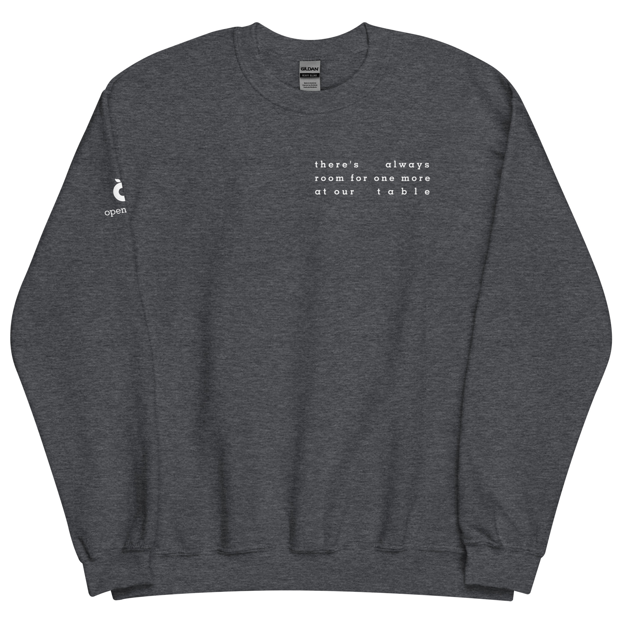 Always Room for One More Unisex Sweatshirt